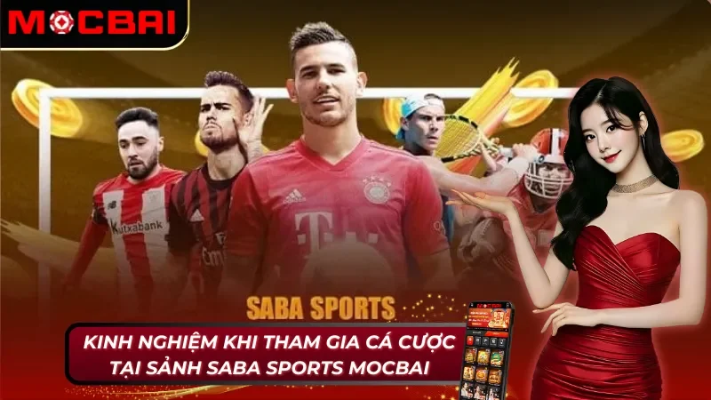 Bí quyết chiến thắng dành cho newbie tại SABA Sports Mocbai